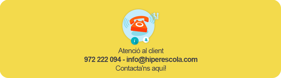 Atenció al client - 972 222 094 o info@hiperescola.cat